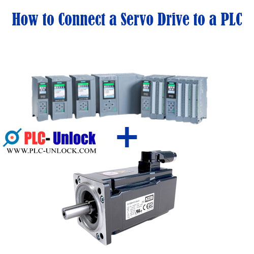 Step-by-Step Guide How to Connect a Servo Drive to a PLC